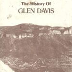 Cover of Glen Davis History as set out in a Painted Horse Ranch publication. It shows a picture of Glen Davis taken from Mount Sentinel.